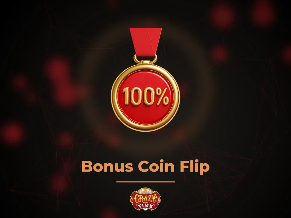 Crazy times - Bonus Coin Flip